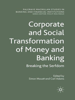 cover image of Corporate and Social Transformation of Money and Banking